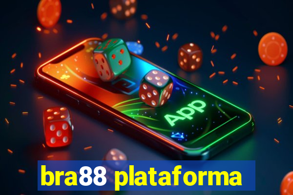 bra88 plataforma